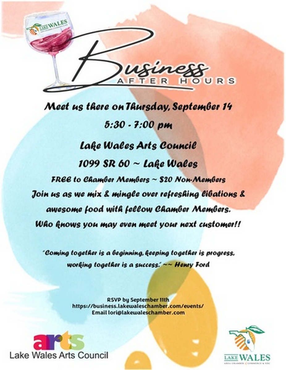 2023 Business After Hours Lake Wales Arts Council Thurs 9 14 23